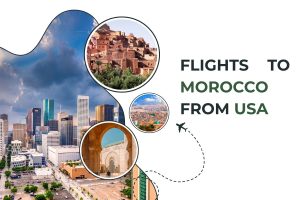 Flights to Morocco From USA